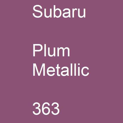 Subaru, Plum Metallic, 363.